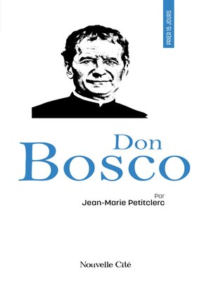 cover image of Prier 15 jours avec Don Bosco